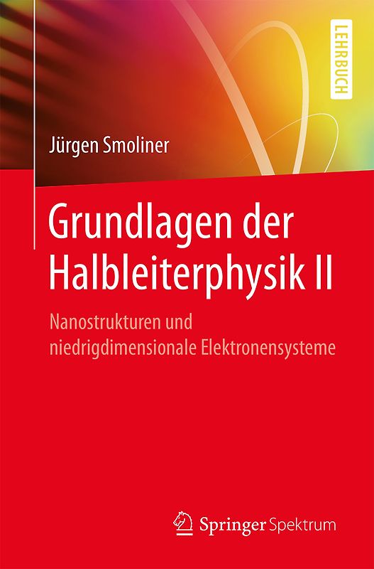 Grundlagen der Halbleiterphysik II