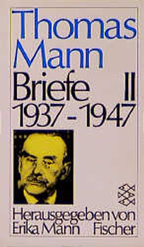 Briefe II 1937-1947