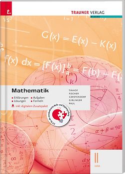 Mathematik II HAK inkl. digitalem Zusatzpaket - Erklärungen, Aufgaben, Lösungen, Formeln
