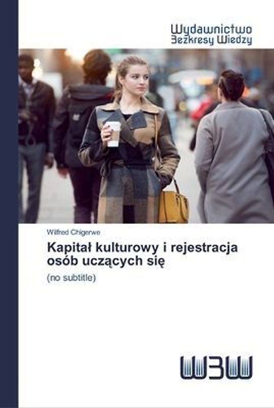 Kapita¿ kulturowy i rejestracja osób ucz¿cych si¿