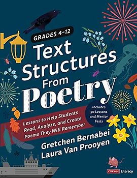 Text Structures from Poetry, Grades 4-12