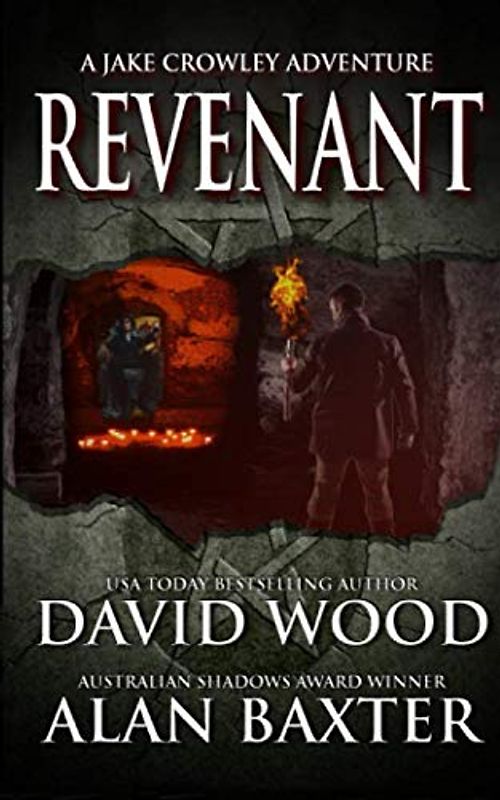 Revenant: A Jake Crowley Adventure (Jake Crowley Adventures, Band 3)
