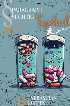 Paragraph Süchtig - Mein Tagebuch