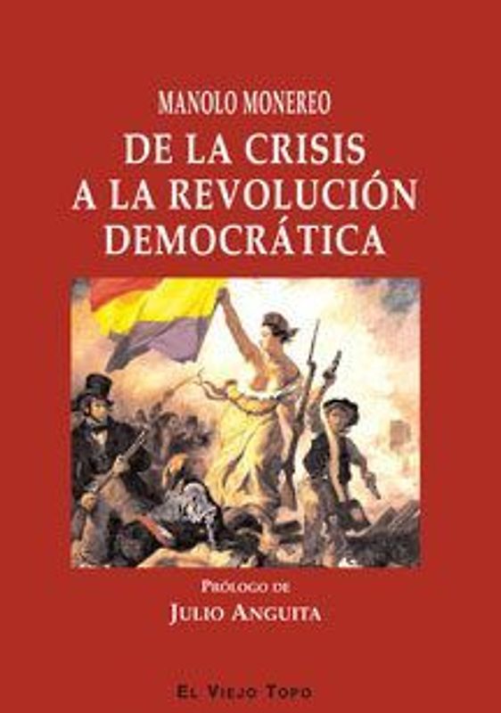De la crisis a la revolución democrática