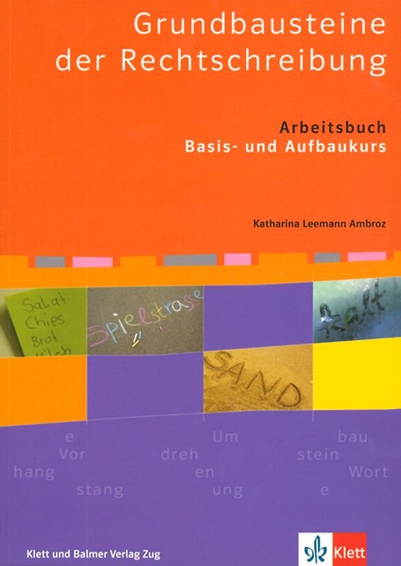 Grundbausteine der Rechtschreibung