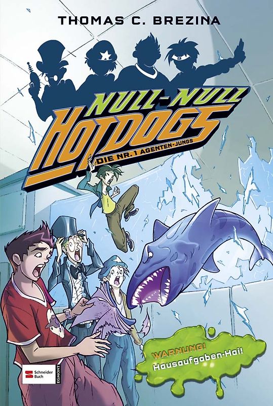 Hot Dogs - Die Nr. 1 Agenten-Jungs, Band 06