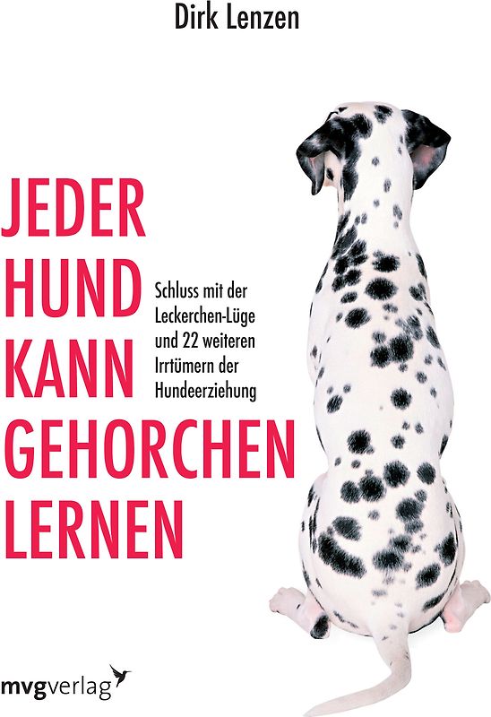Jeder Hund kann gehorchen lernen