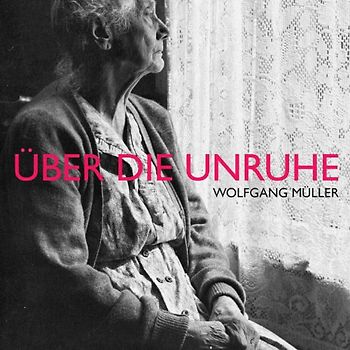 Müller,Wolfgang - Über die Unruhe