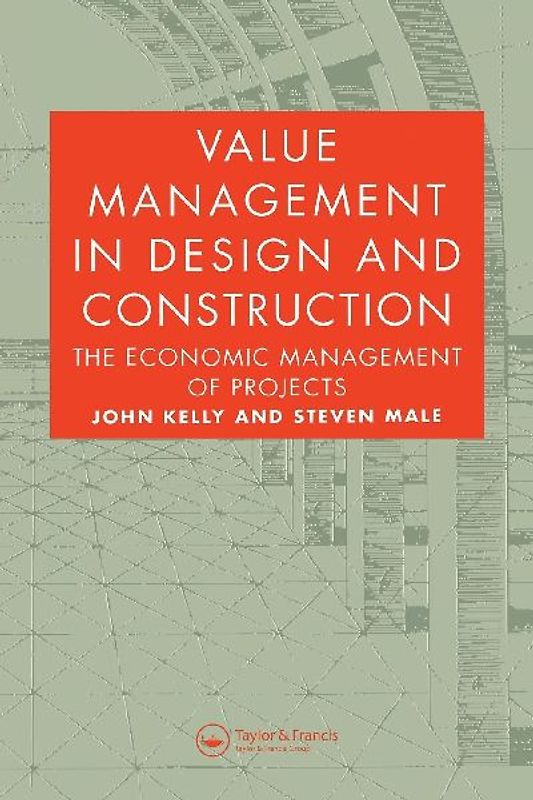 Value Management in Design and Construction
