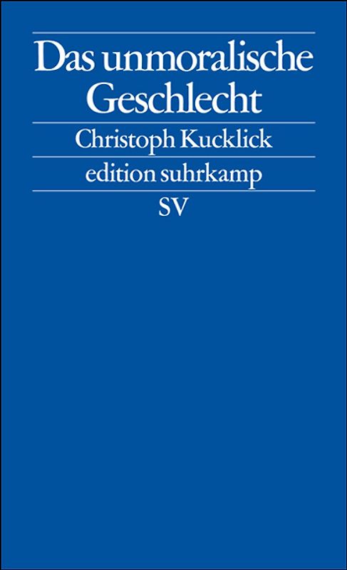 Das unmoralische Geschlecht