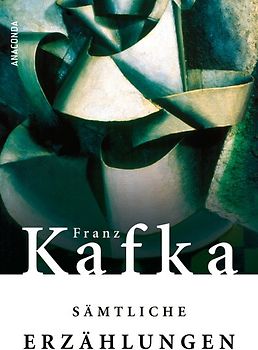 Kafka - Sämtliche Erzählungen