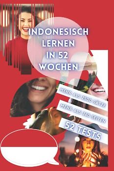 INDONESISCH LERNEN IN 52 WOCHEN