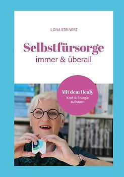 Selbstfürsorge immer und überall