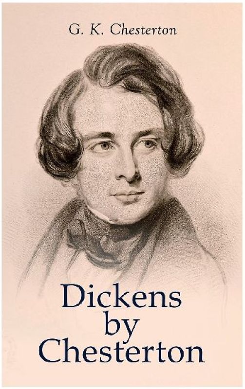 Dickens by Chesterton