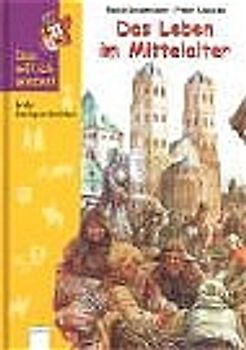 Das Leben im Mittelalter