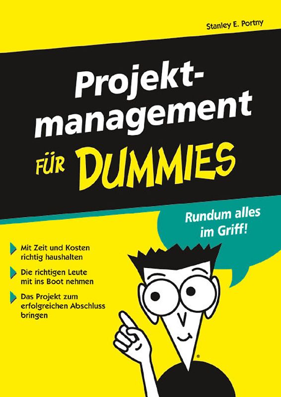 Projektmanagement für Dummies