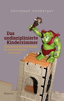 Das undisziplinierte Kinderzimmer