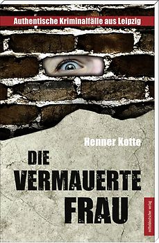Die vermauerte Frau