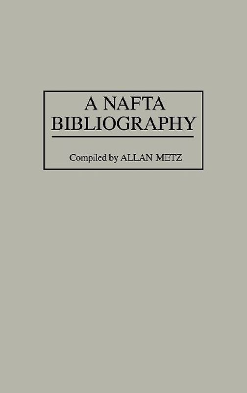 A NAFTA Bibliography