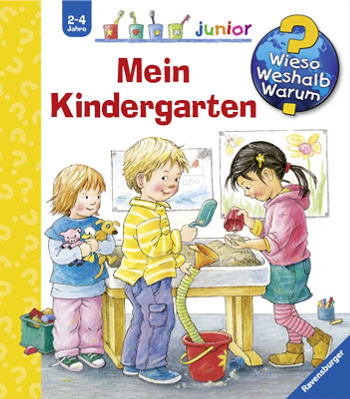 Wieso? Weshalb? Warum? junior, Band 24 - Mein Kindergarten
