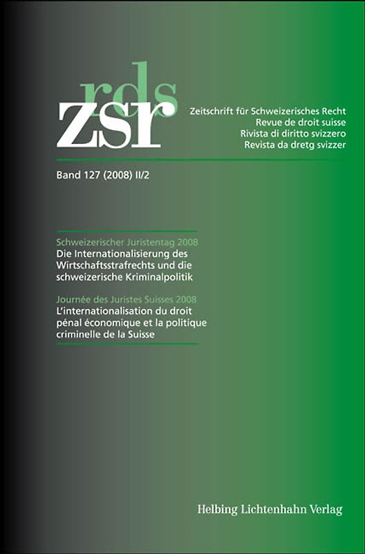 Schweizerischer Juristentag 2008 -  Heft 2