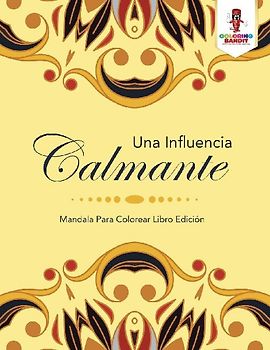 Una Influencia Calmante