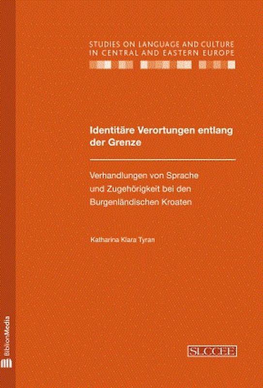 Identitaere Verortungen entlang der Grenze