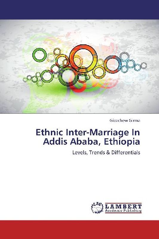 Ethnic Inter-Marriage In Addis Ababa, Ethiopia