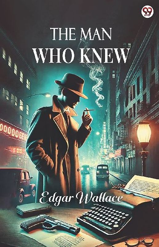 The Man Who Knew