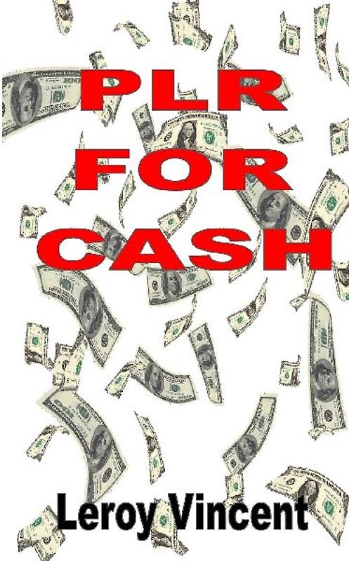 PLR For Cash