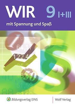 Wirtschafts- und Rechtslehre mit Spannung und Spaß / Wirtschafts- und Rechtslehre mit Spannung und Spaß - Ausgabe für die sechstufige Realschule in Bayern