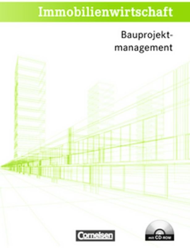 Immobilienwirtschaft / Bauprojektmanagement
