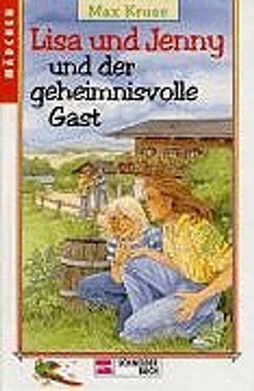 Lisa und Jenny und der geheimnisvolle Gast
