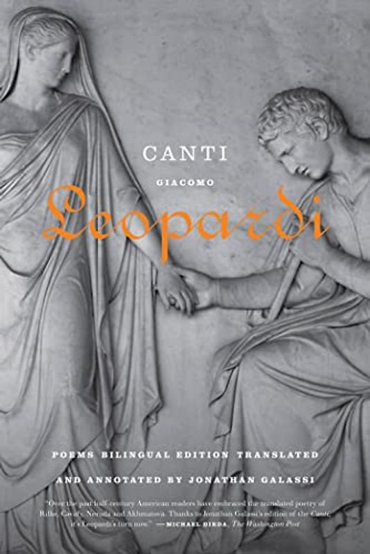 Canti: Poems / A Bilingual Edition - Leopardi, Giacomo