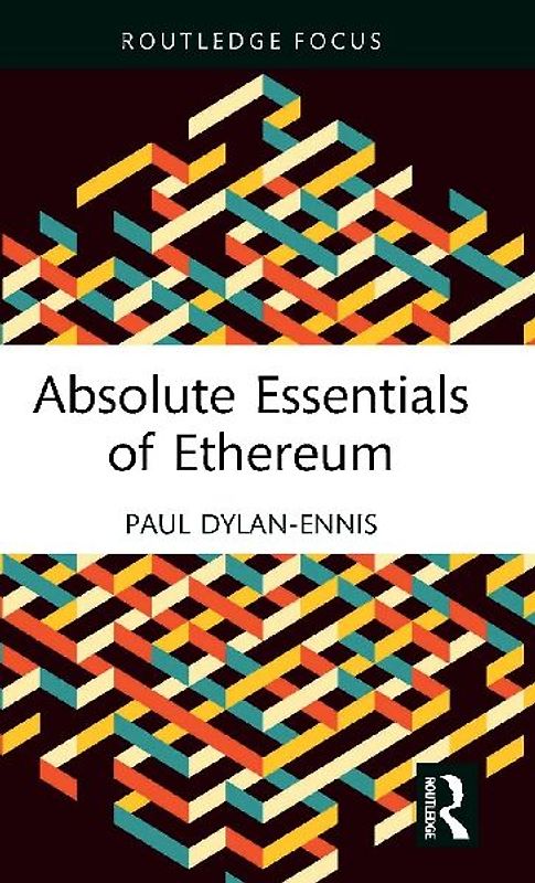 Absolute Essentials of Ethereum