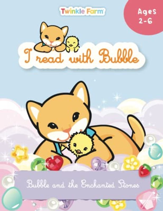 Bubble and the Enchanted Stones: I read with Bubble (Twinkle Farm - Reading Practice)