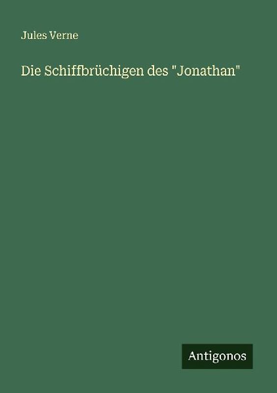 Die Schiffbrüchigen des "Jonathan"