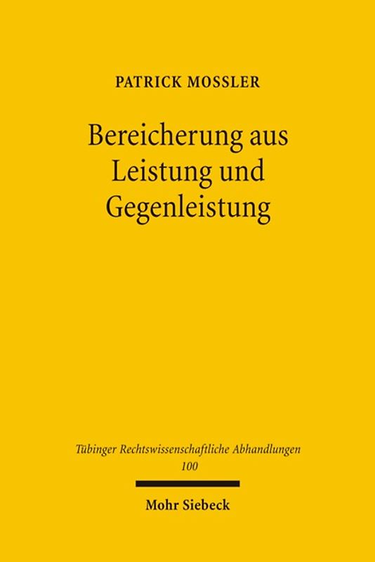 Bereicherung aus Leistung und Gegenleistung