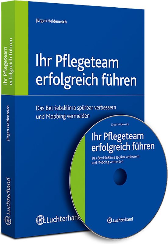 Ihr Pflegeteam erfolgreich führen.