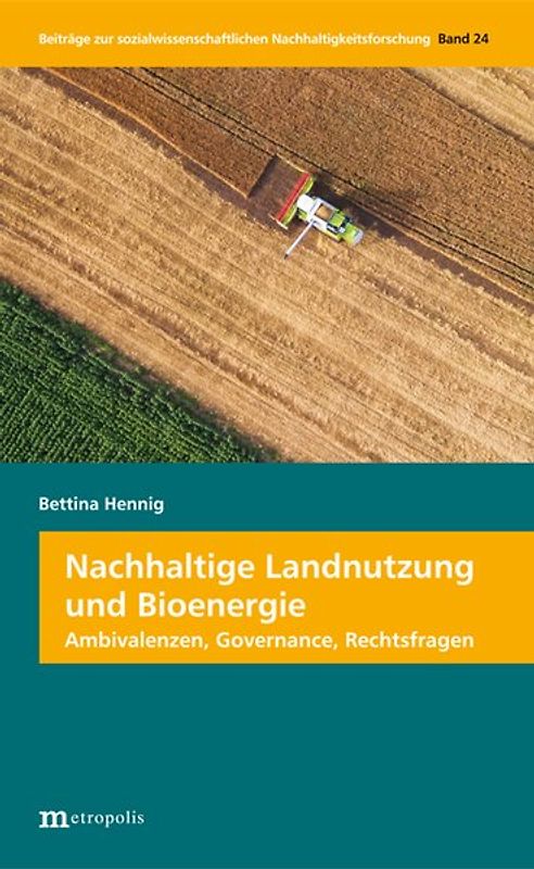 Nachhaltige Landnutzung und Bioenergie