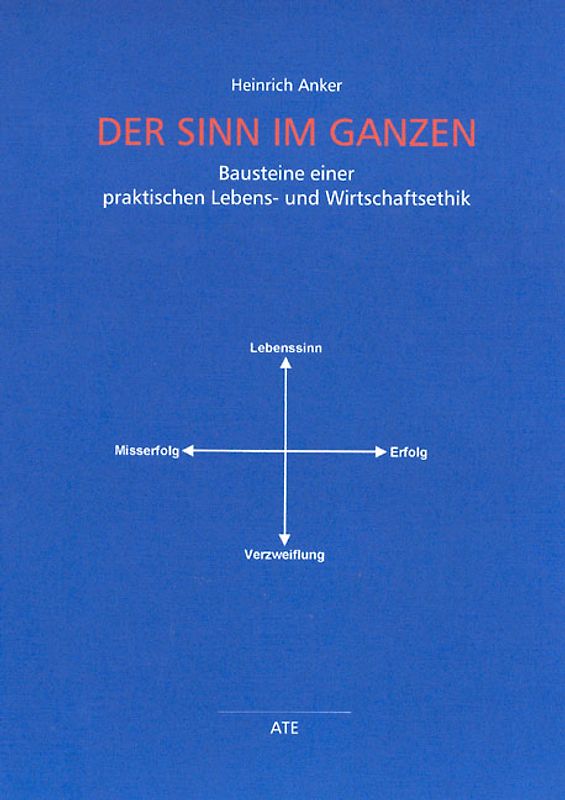 Der Sinn im Ganzen