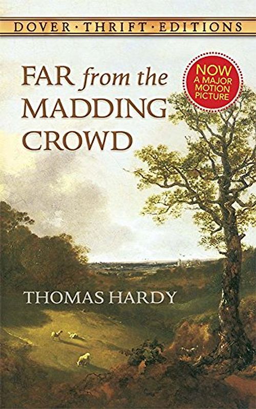 Far from the Madding Crowd (Thrift Edition)