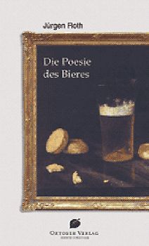 Die Poesie des Biers
