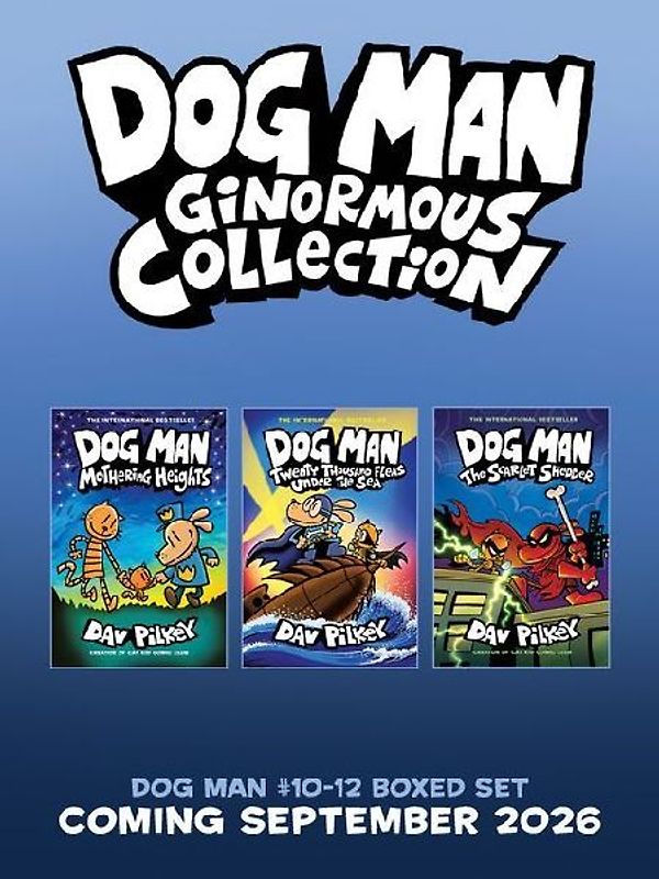 Dog Man Ginormous Collection (Dog Man #10-12 Box Set)