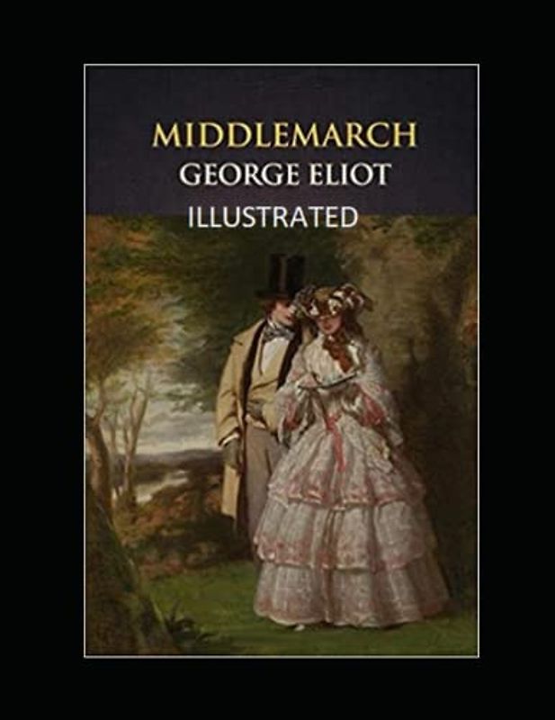 Middlemarch Illustrated
