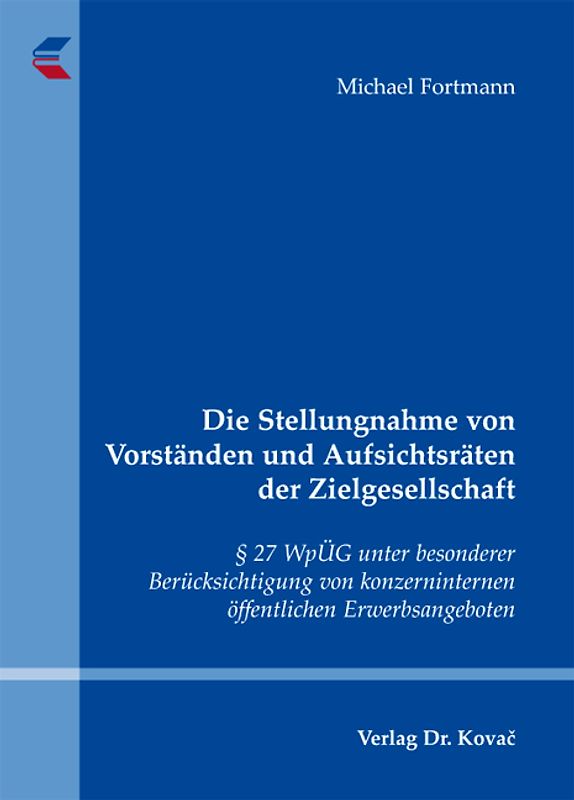 Die Stellungnahme von Vorständen und Aufsichtsräten der Zielgesellschaft