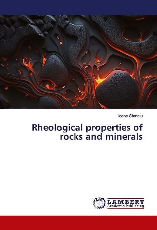 Rheological properties of rocks and minerals