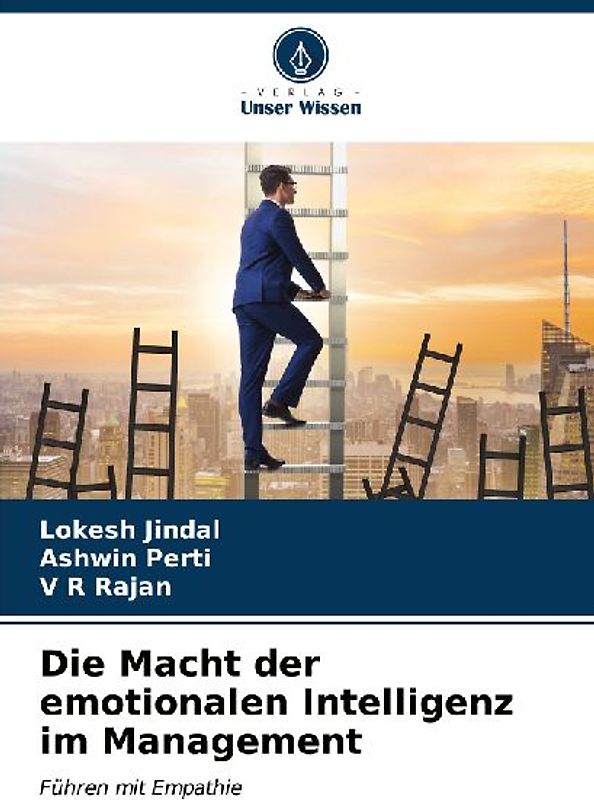 Die Macht der emotionalen Intelligenz im Management