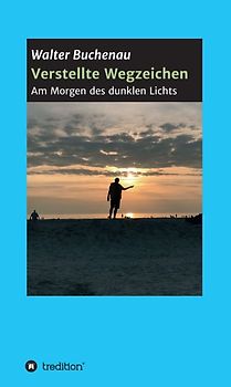 Verstellte Wegzeichen