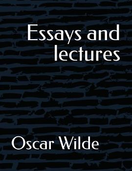 Essays and lectures